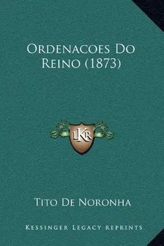Livro Ordenacoes Do Reino (1873) - Resumo, Resenha, PDF, etc.