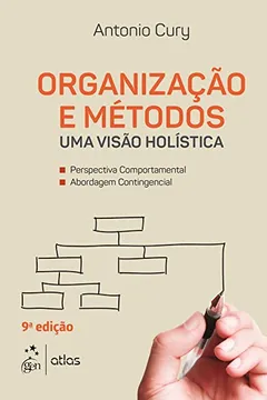 Capa do livro Organização e Métodos - Uma Visão Holística