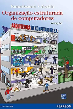 Livro Organização Estruturada de Computadores - Resumo, Resenha, PDF, etc.