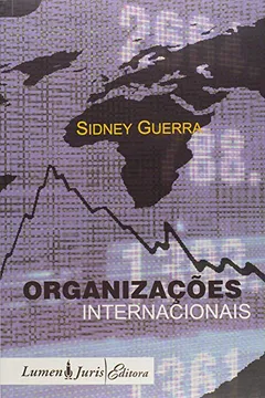Livro Organizacoes Internacionais - Resumo, Resenha, PDF, etc.