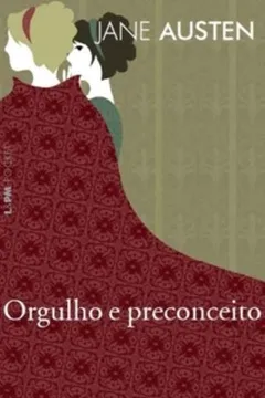 Livro Orgulho E Preconceito - Coleção L&PM Pocket - Resumo, Resenha, PDF, etc.