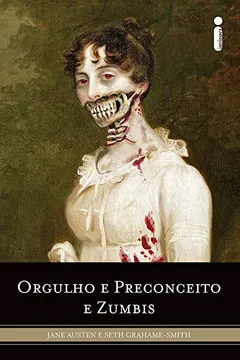 Livro Orgulho E Preconceito E Zumbis - Resumo, Resenha, PDF, etc.