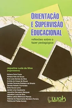 Livro Orientação e Supervisão Educacional - Resumo, Resenha, PDF, etc.