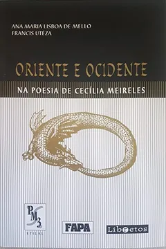 Capa do livro Oriente E Ocidente Na Poesia De Cecilia Meirelles