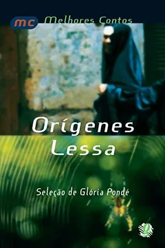 Livro Orígenes Lessa - Coleção Melhores Contos - Resumo, Resenha, PDF, etc.