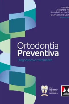 Capa do livro Ortodontia Preventiva. Diagnóstico e Tratamento
