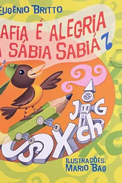 Livro Ortografia E Alegria Com A Sábia Sabiá - Resumo, Resenha, PDF, etc.