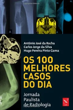 Livro Os 100 Melhores Casos do Dia - Resumo, Resenha, PDF, etc.