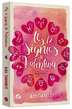Livro Os 12 Signos de Valentina - Resumo, Resenha, PDF, etc.