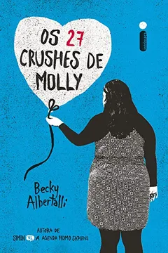 Livro Os 27 Crushes de Molly - Resumo, Resenha, PDF, etc.