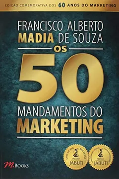 Livro Os 50 Mandamentos do Marketing - Resumo, Resenha, PDF, etc.
