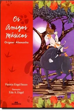 Livro Os Amigos Músicos - Resumo, Resenha, PDF, etc.