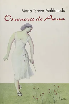 Livro Os Amores De Anna - Resumo, Resenha, PDF, etc.