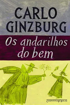 Livro Os Andarilhos do Bem - Resumo, Resenha, PDF, etc.