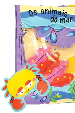 Livro Os Animais do Mar - Livro Para Banho - Resumo, Resenha, PDF, etc.