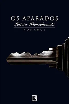 Livro Os Aparados - Resumo, Resenha, PDF, etc.