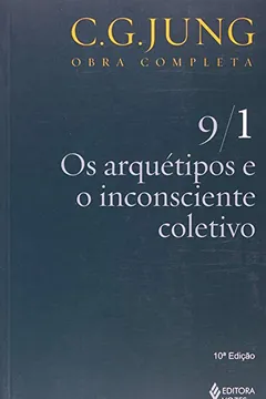 Livro Os Arquétipos e o Inconsciente Coletivo - Resumo, Resenha, PDF, etc.