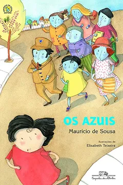 Livro Os Azuis. Turma da Mônica - Resumo, Resenha, PDF, etc.