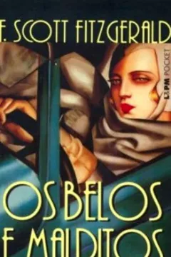 Livro Os Belos E Malditos - Coleção L&PM Pocket - Resumo, Resenha, PDF, etc.