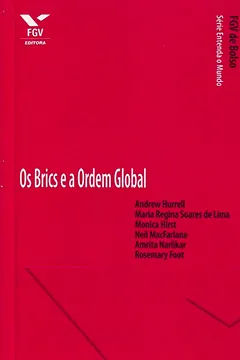 Livro Os Brics e a Ordem Global - Resumo, Resenha, PDF, etc.
