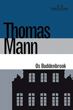 Capa do livro Os Buddenbrook. Decadência de Uma Família