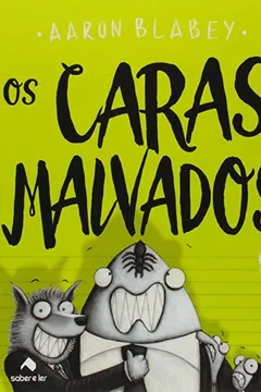 Livro Os Caras Malvados 2 - Resumo, Resenha, PDF, etc.