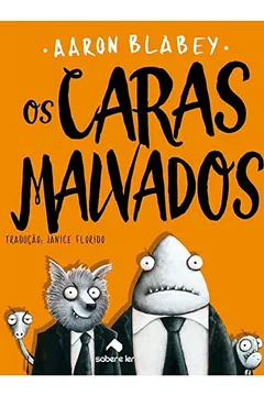Livro Os Caras Malvados - Resumo, Resenha, PDF, etc.