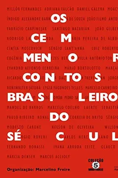 Livro Os cem menores contos brasileiros do século - Resumo, Resenha, PDF, etc.