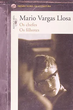 Capa do livro Os Chefes. Os Filhotes