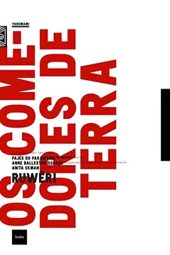 Livro Os Comedores de Terra - Resumo, Resenha, PDF, etc.