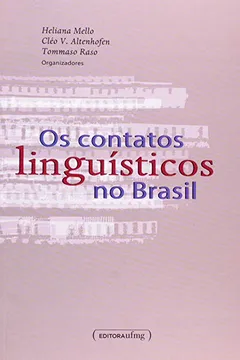 Livro Os Contatos Lingüísticos no Brasil - Resumo, Resenha, PDF, etc.