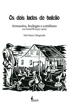 Livro Os Dois Lados do Balcão - Resumo, Resenha, PDF, etc.