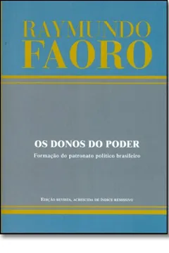 Livro Os Donos Do Poder - Resumo, Resenha, PDF, etc.
