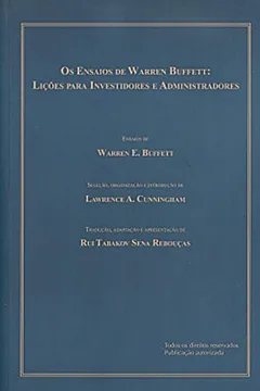 Livro Os Ensaios de Warren Buffett : Lições para Investidores e Administradores - Resumo, Resenha, PDF, etc.