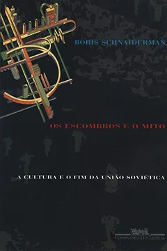 Livro Os Escombros e Os Mitos - Resumo, Resenha, PDF, etc.
