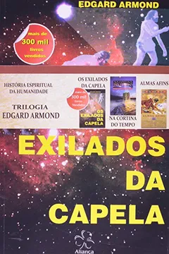 Livro Os Exilados Da Capela - Resumo, Resenha, PDF, etc.