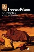 Capa do livro Os Famintos E Outras Historias