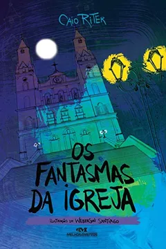 Livro Os Fantasmas da Igreja - Resumo, Resenha, PDF, etc.