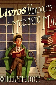 Livro Os Fantásticos Livros Voadores De Modesto Máximo - Resumo, Resenha, PDF, etc.