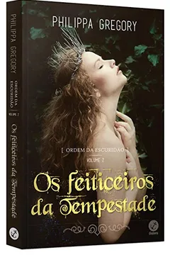 Livro Os Feiticeiros da Tempestade. Ordem da Escuridão - Volume 2 - Resumo, Resenha, PDF, etc.