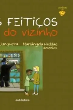 Livro Os Feitiços do Vizinho - Resumo, Resenha, PDF, etc.