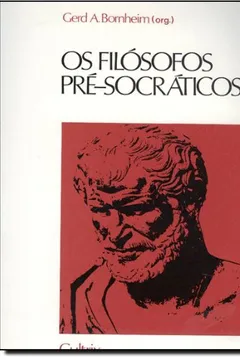 Livro Os Filósofos Pré-Socráticos - Resumo, Resenha, PDF, etc.