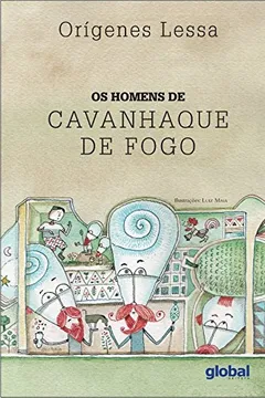 Livro Os Homens de Cavanhaque de Fogo - Resumo, Resenha, PDF, etc.