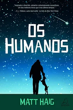 Livro Os Humanos - Resumo, Resenha, PDF, etc.