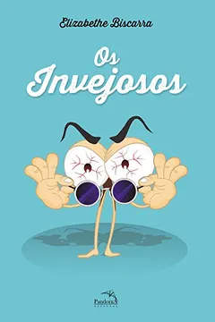 Livro Os Invejosos - Resumo, Resenha, PDF, etc.