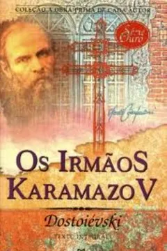 Capa do livro Os Irmaos Karamazov - Serie Ouro 26
