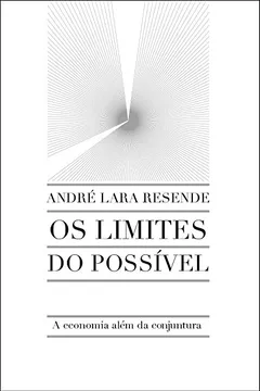 Livro Os Limites do Possível - Resumo, Resenha, PDF, etc.