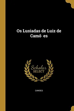 Livro OS Lusiadas de Luiz de Camo Es - Resumo, Resenha, PDF, etc.