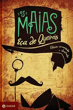 Livro Os Maias - Coleção Clássicos Zahar - Resumo, Resenha, PDF, etc.