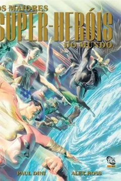 Livro Os Maiores Super-Herois Do Mundo - Resumo, Resenha, PDF, etc.